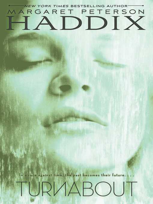 Title details for Turnabout by Margaret Peterson Haddix - Available